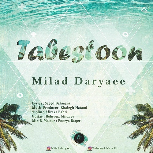 Milad Daryaee – Tabestoon